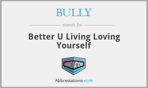 What is the abbreviation for better u living loving yourself?